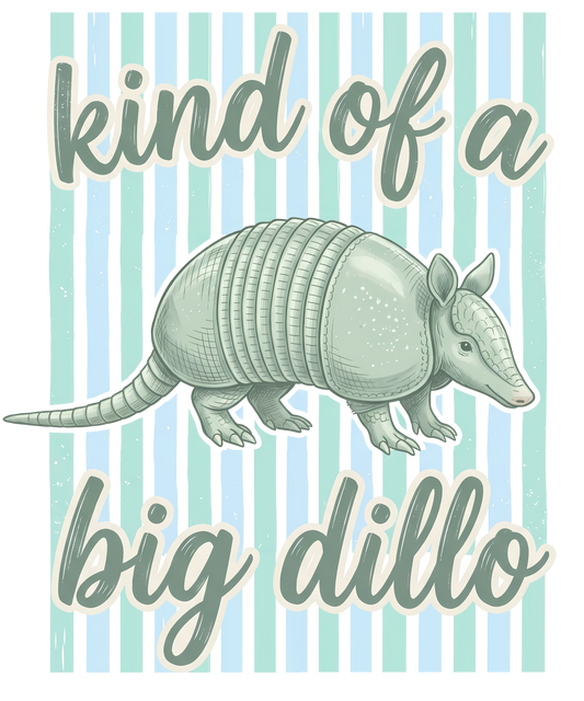 Kind of a Big Dill-o