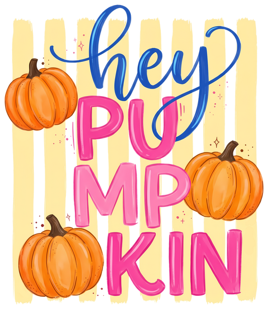 Preppy Hey Pumpkin I Ready-to-Press DTF Transfer